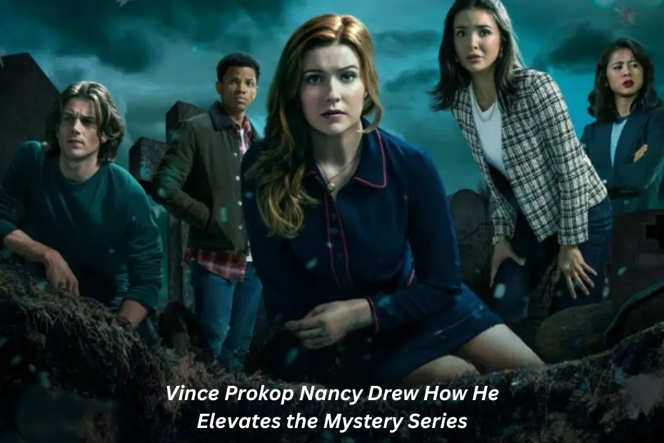 Vince Prokop Nancy Drew